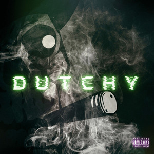 Dutchy (Explicit)