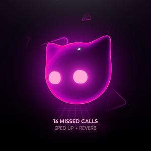 Lost Souls (16 Missed Calls) - Sped Up [Explicit]