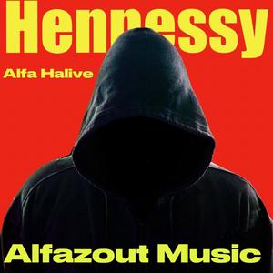 Hennessy (Explicit)