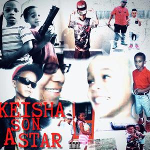 Keisha Son A Star (Explicit)