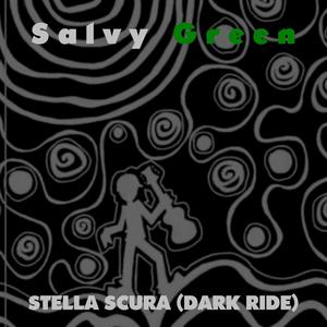 Stella Scura (Dark Ride)