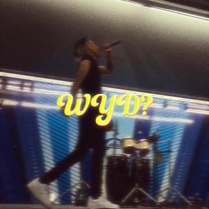 Wyd? (Explicit)