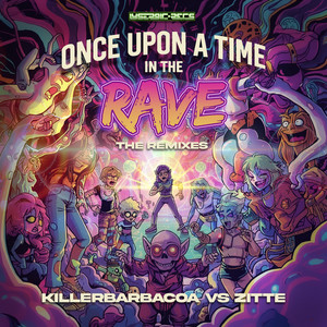 Once Upon a Time in the Rave (Sharigrama Remix)