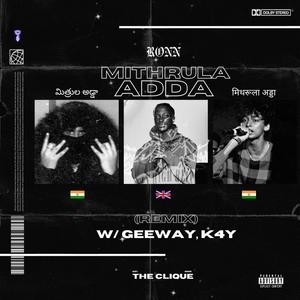 Mithrula Adda (Remix|Explicit)