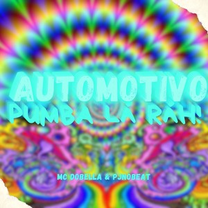 AUTOMOTIVO PUMBA LÁ RÁH! (Explicit)