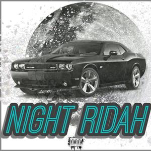 Night Ridah (feat. 39bill) (Explicit)