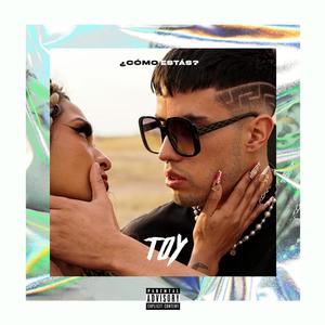 ¿Cómo Estás? (Explicit)