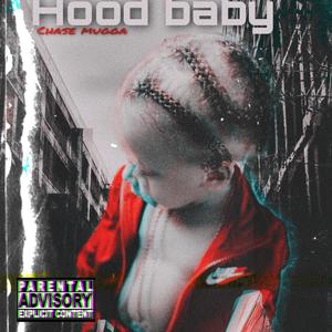 Hood Baby (Explicit)