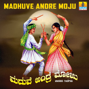 Madhuve Andre Moju