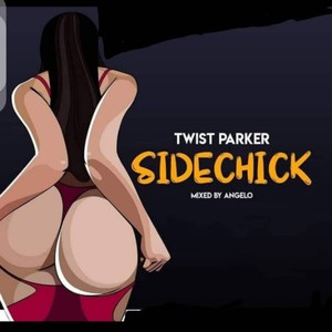 Sidechick (Explicit)