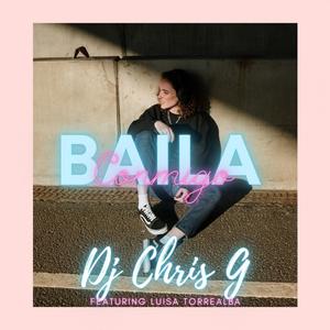 Baila Conmigo(feat. Luisa Torrealba)