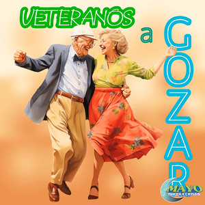 Veteranos A Gozar