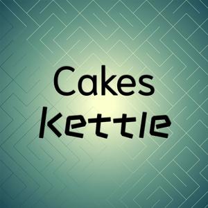 Cakes Kettle