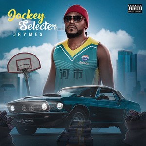 Jockey Selecter (Explicit)