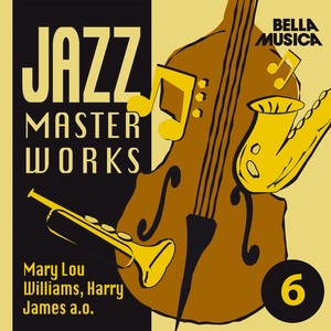 Jazz Masterworks, Vol. 6