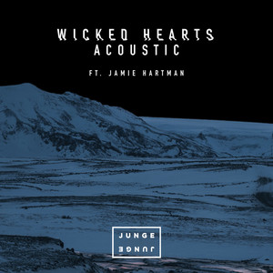 Wicked Hearts (Acoustic)