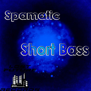 Short Bass (Original Mix)