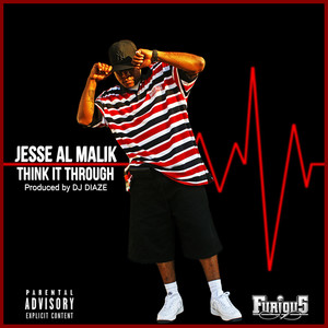 Think It Through (Explicit)