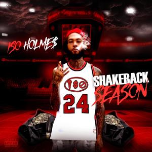 Shakeback Season (Explicit)