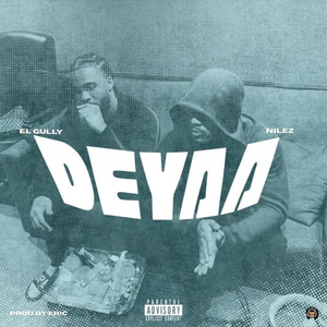 Deyaa (Explicit)
