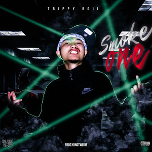 Smoke One (Explicit)