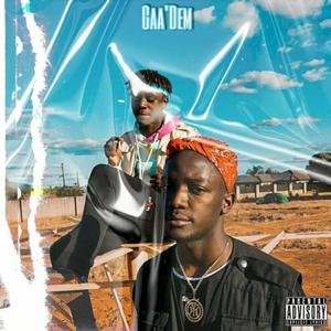 Gaa dem (feat. Childish Charlie)