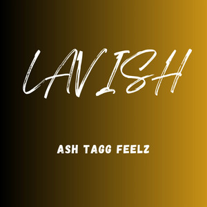 LAVISH (Remix)