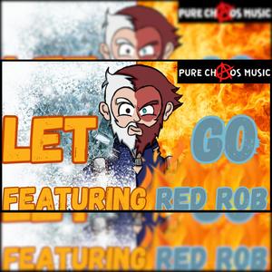 "LET GO!" TODOROKI RAP (feat. Red Rob) [Explicit]