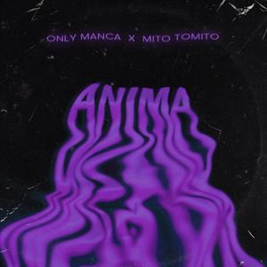 Anima (Explicit)