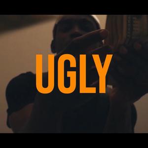 Ugly (Explicit)