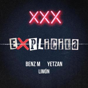 Explicita (feat. Yetzan & Limon)