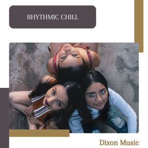 Rhythmic Chill (Original Mix)