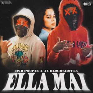 Ella mai (feat. Rsbpoopie) [Explicit]