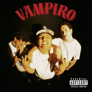 Vampiro (Explicit)