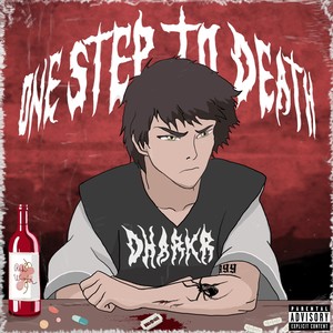 One Step to Death (Explicit)