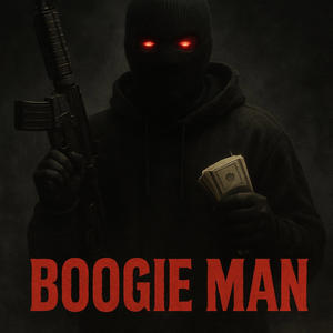 BOOGIEMAN (Explicit)