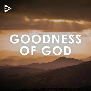 Goodness of God