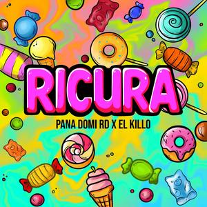 RICURA (feat. PANA DOMI RD) (Explicit)