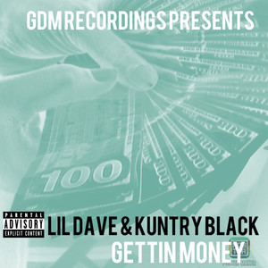 Gettin' Money (Explicit)