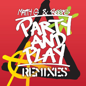 Party and Play (Remixes)