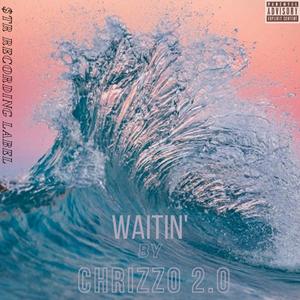 WAITIN' (Explicit)