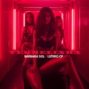 VERMELINHA (Explicit)