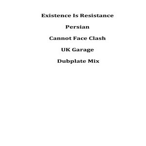 Cannot Face Clash (Dubplate Mix)