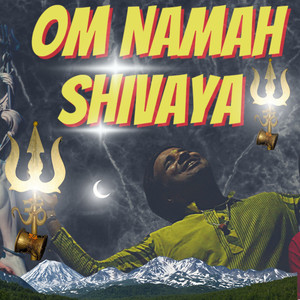 Om Namah Shivaya (feat. Aglitz)