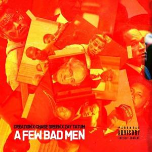 A Few Bad Men (Explicit)