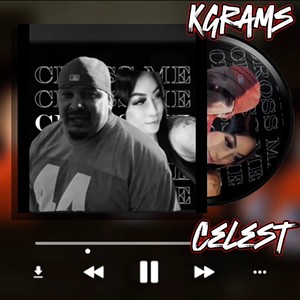 Cross Me (Explicit)