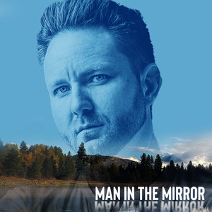 Man in the Mirror