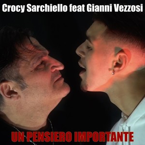 Un Pensiero Importante (feat. Gianni Vezzosi)