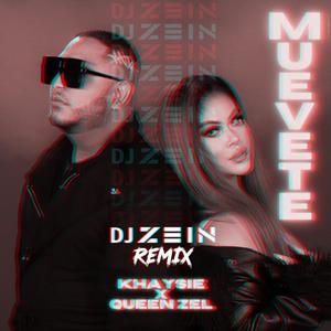 Muevete (feat. Queen Zel) [DJ Zein Remix]