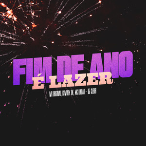 Fim de Ano é Lazer (Explicit)